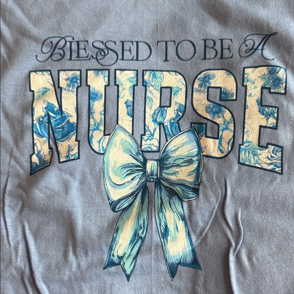 “ Blessed To Be A Nurse”
